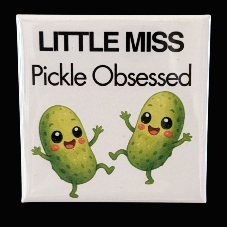 Little Miss Pickle Obsessed Magnet | Cute Pickle Lover Fridge Magnet