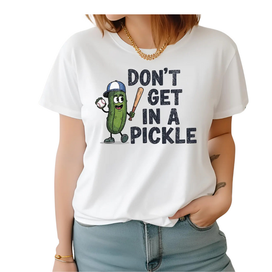 Don't Get In A Pickle Shirt