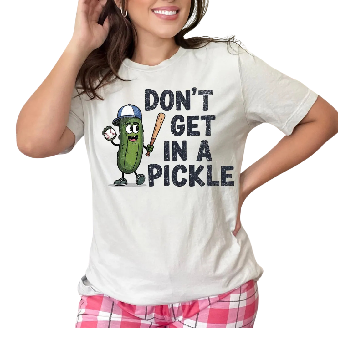 Don't Get In A Pickle Shirt