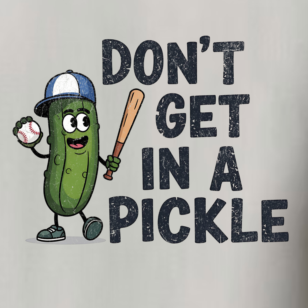 Don't Get In A Pickle Shirt